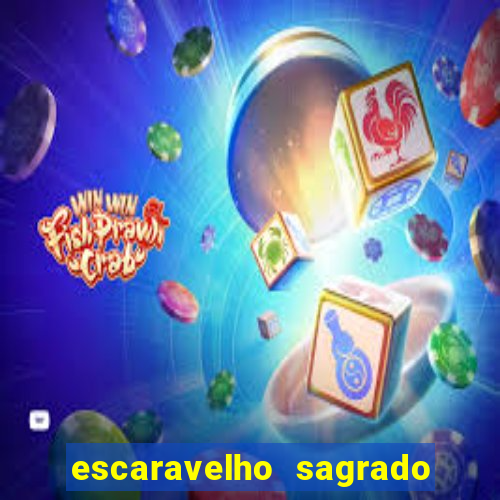 escaravelho sagrado e perigoso